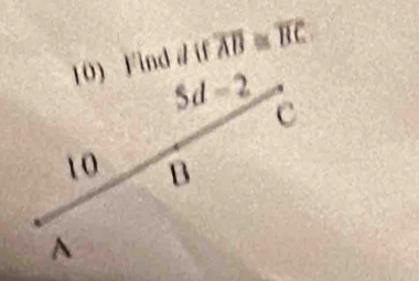 Find / if overline AB≌ overline BC