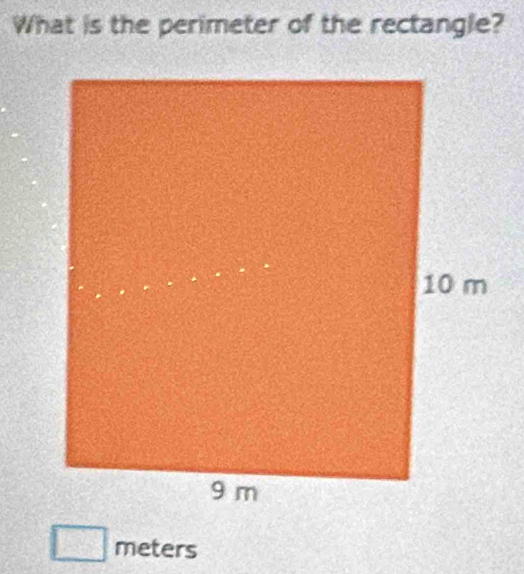 What is the perimeter of the rectangle?
□ meters