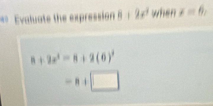 1+2x^2=8+2 (0)
-8=□