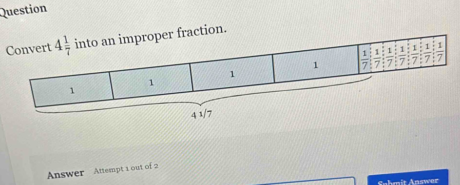 Question
action.
Answer Attempt 1 out of 2
Suhmit Answer