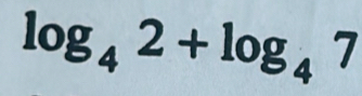 log _42+log _47