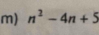 n^2-4n+5