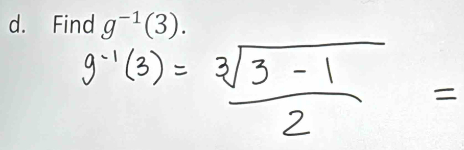 Find g^(-1)(3).