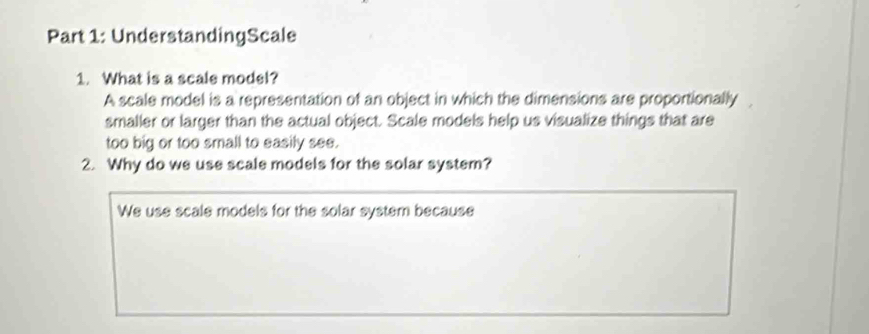 Solved: UnderstandingScale 1. What is a scale model? A scale model is a ...
