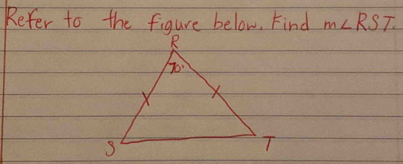 Refer to the figure below, Find m∠ RST.