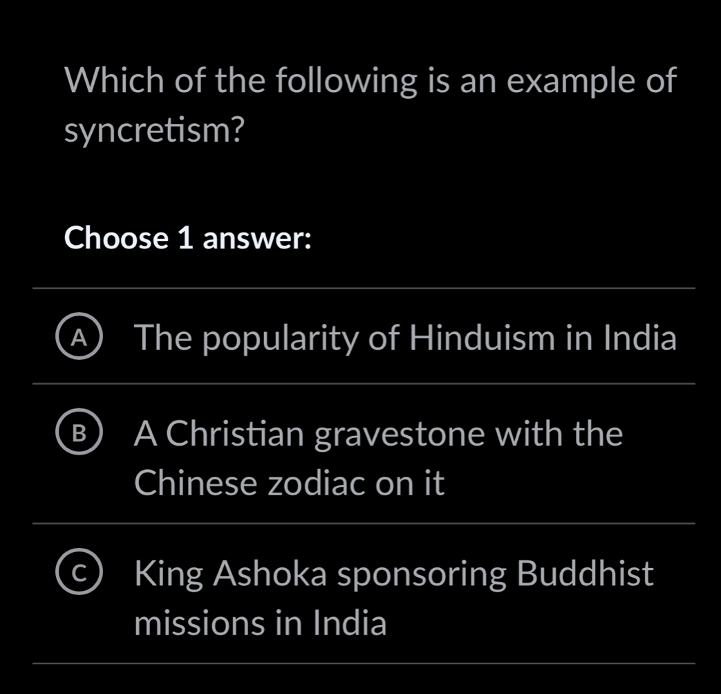 Solved: Which of the following is an example of syncretism? Choose 1 ...