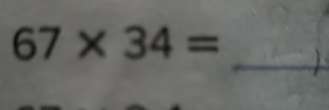 67* 34=
_