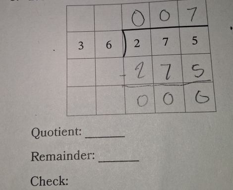 Quotient:_ 
Remainder:_ 
Check: