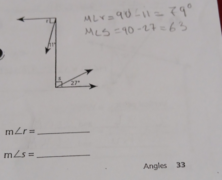 m∠ r=
_ m∠ s=
Angles 33