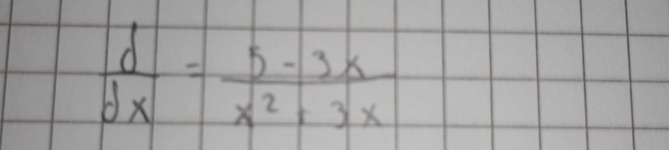  d/dx = (5-3x)/x^2+3x 