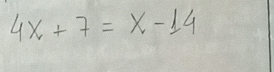 4x+7=x-14