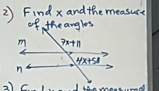 Find x and the measure