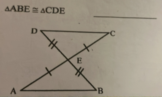 △ ABE≌ △ CDE
_