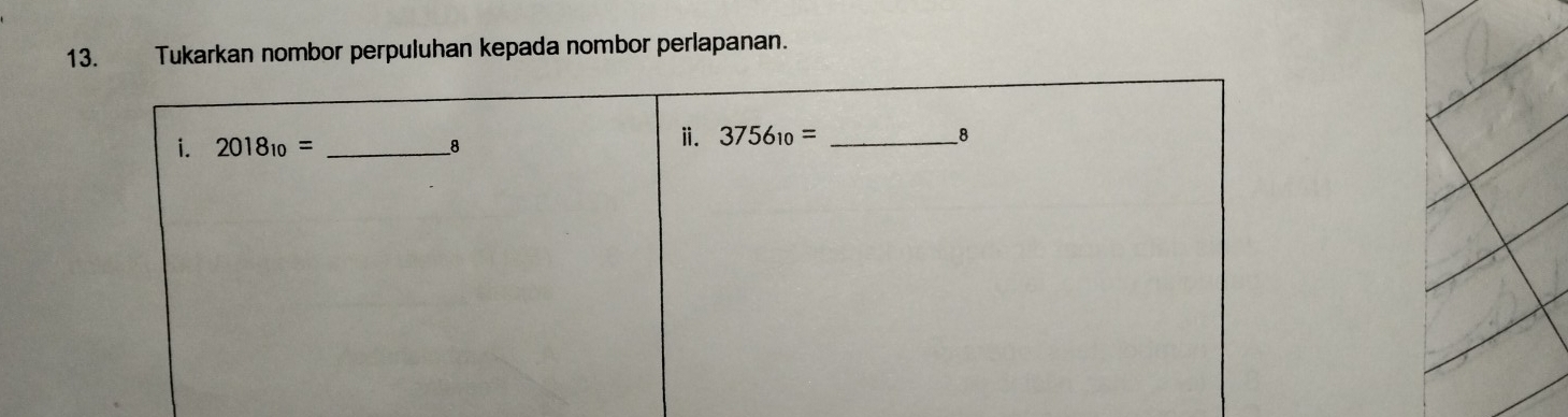 Tukarkan nombor perpuluhan kepada nombor perlapanan.