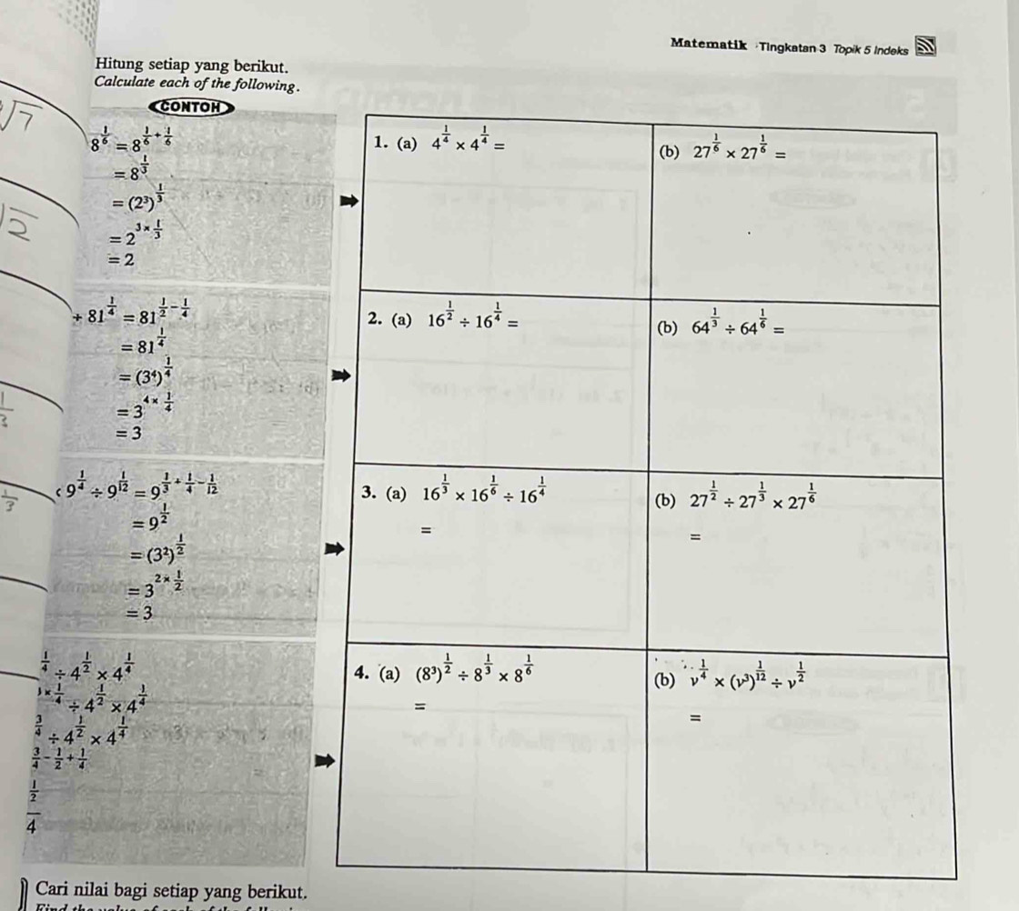 Solved: Matematik Tingkatan 3 Topik 5 Indeks Hitung setiap yang berikut ...