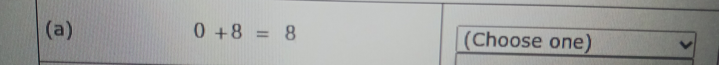 0+8=8 (Choose one)