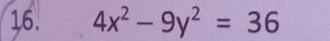 4x^2-9y^2=36