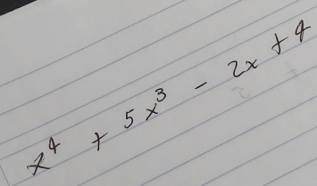 x^4+5x^3-2x+4