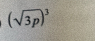 (sqrt(3p))^3