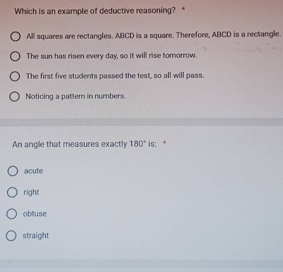 Solved: Which is an example of deductive reasoning? * All squares are ...