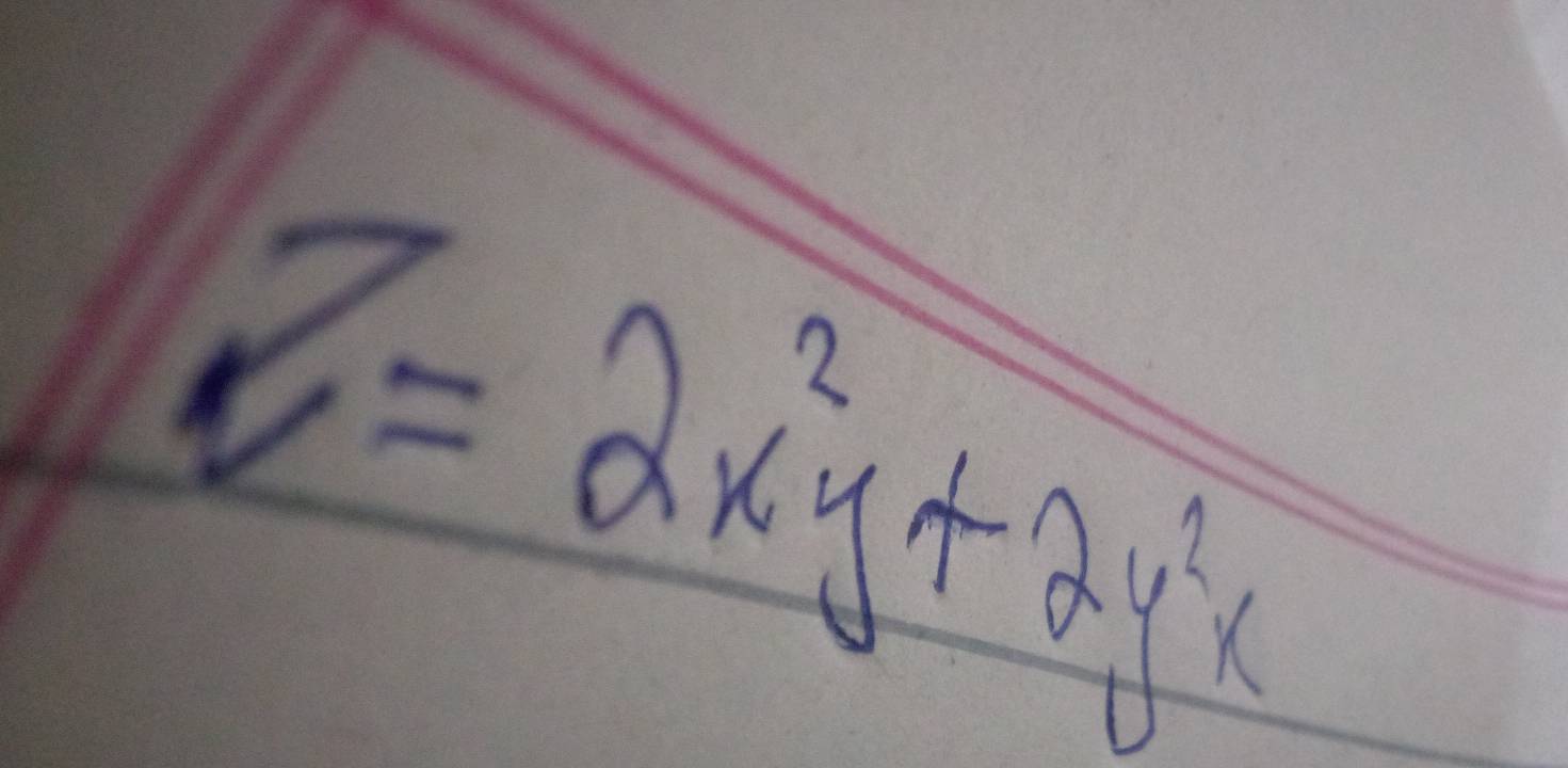 z=2x^2y+2y^2x