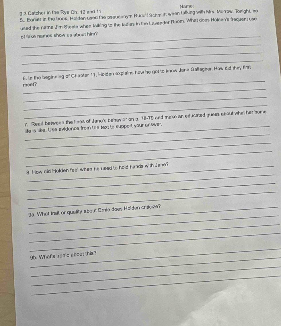 Solved: 9.3 Catcher in the Rye Ch. 10 and 11 Name: 5.. Earlier in the book,  Holden used the pseud [Literature], image size:980x1138