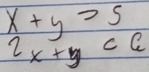 x+y>5
2x+y<6</tex>