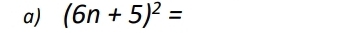 (6n+5)^2=