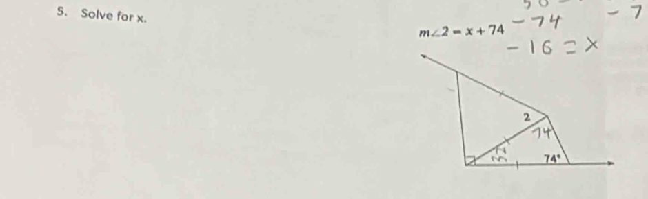 Solve for x.
m∠ 2=x+74