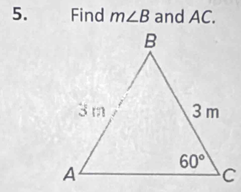 Find m∠ B and AC.