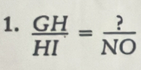  GH/HI = ?/NO 