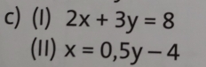 2x+3y=8
(11) x=0, 5y-4