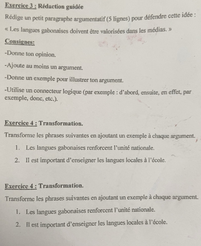 Gelöst:Rédaction guidée Rédige un petit paragraphe argumentatif (5 ...