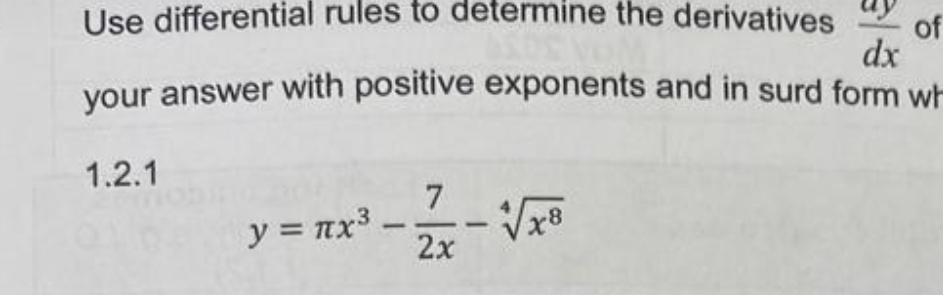 Solved: Use differential rules to determine the derivatives ay/dx of ...