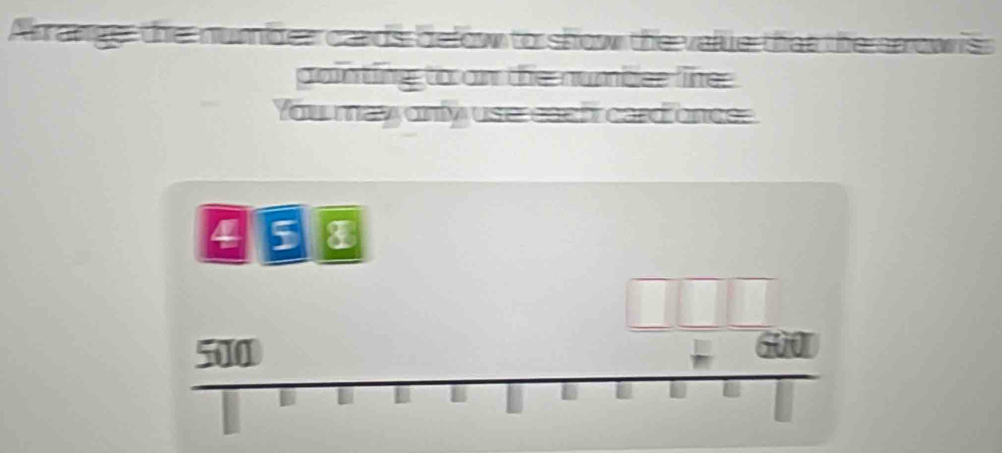 Arranger the numea cands Gefow to show the valle that the srrow iss 
gainting to an the number like. 
You may only use each card once.
4 5