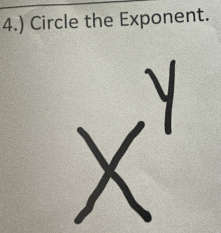 4.) Circle the Exponent.