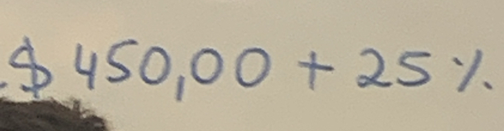 $ 450,00+25%