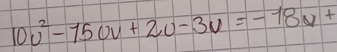 10u^2-15uv+2u-3v=-18u+