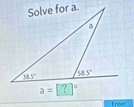 a=[?]^circ 
Enter