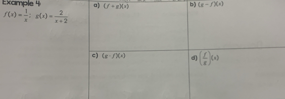 Example 4: 
b) (g-f)(x)