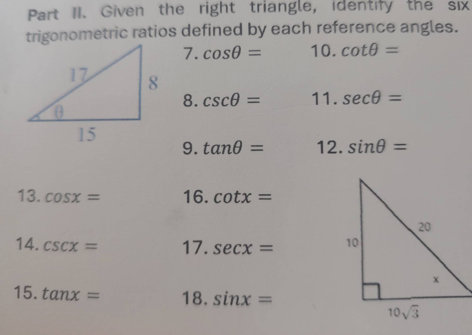 Nalutas:Part II. Given the right triangle, identify the six ...