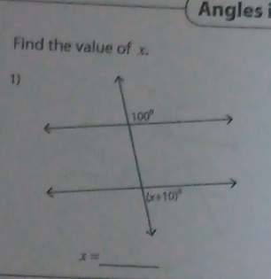 Angles i
Find the value of x.
1)
_
x=