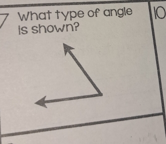 What type of angle 10
is shown?