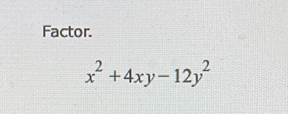 Factor.
x^2+4xy-12y^2