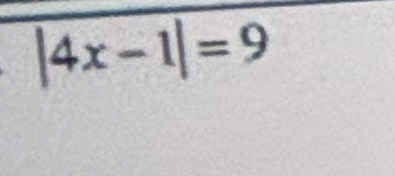 |4x-1|=9