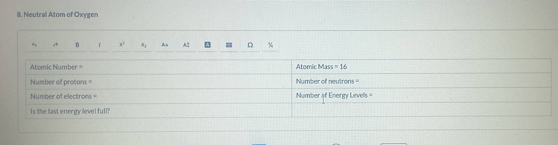 Neutral Atom of Oxygen
D B | x^2 x_2 Aa A$ A = Ω ¼