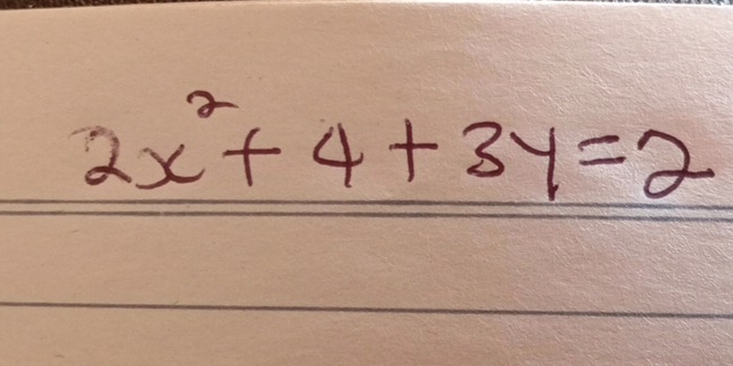 2x^2+4+3y=2