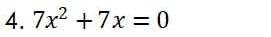 7x^2+7x=0