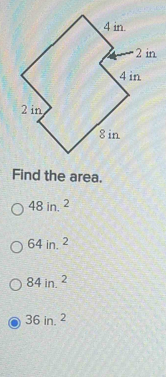 Find the area.
48in.^2
64in.^2
84in.^2
36in.^2