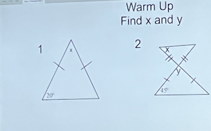 Warm Up
Find x and y
2